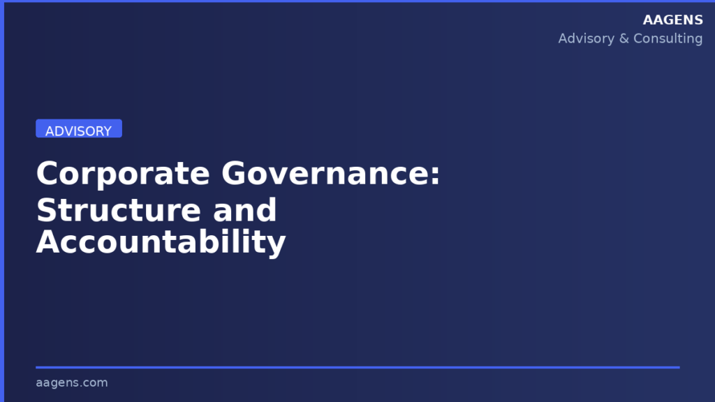 Corporate Governance: Structure and Accountability